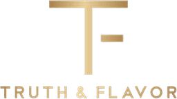 Truth & Flavor
